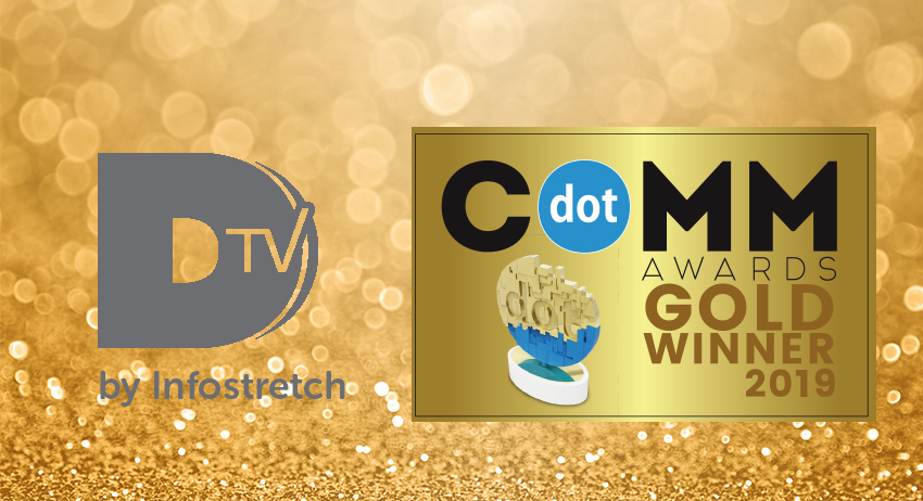 Infostretch Secures Gold dotCOMM Award for DTV