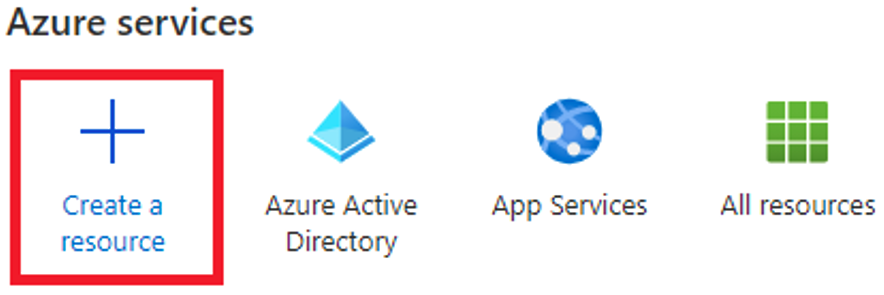 Select Create a resource from the Azure portal menu